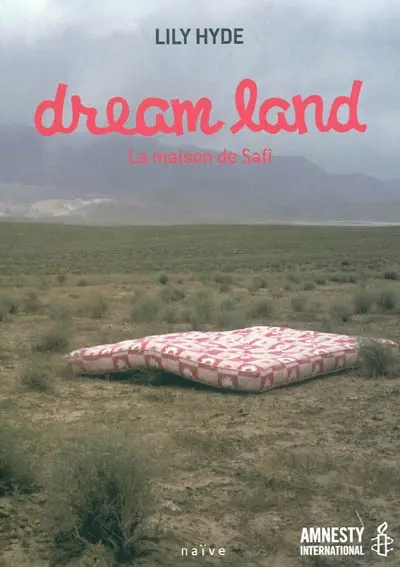 Dream land : la maison de Safi