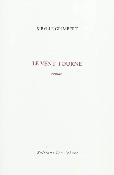Le vent tourne