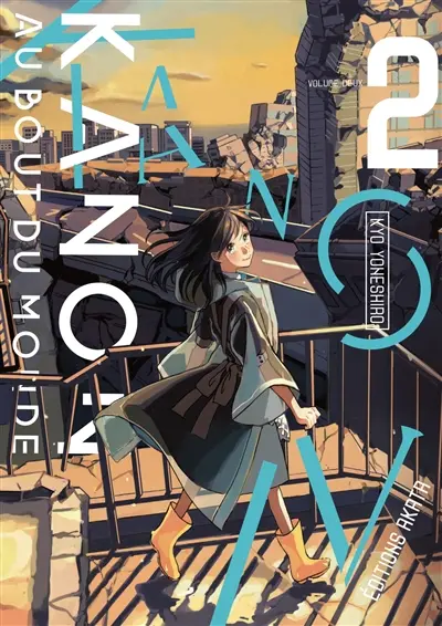 Kanon au bout du monde. Vol. 2