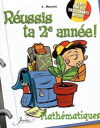 Réussis ta 2e année ! : mathématiques