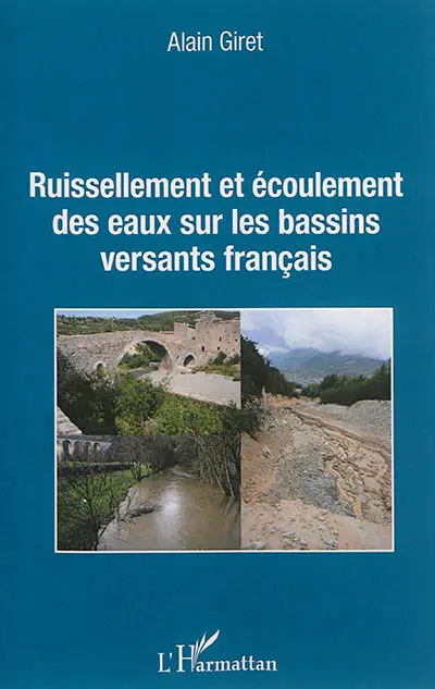 Ruissellement et écoulement des eaux sur les bassins versants français