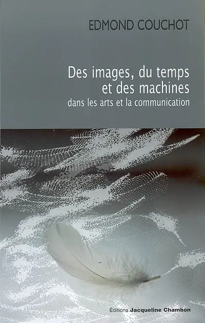 Des images, du temps et des machines dans les arts et la communication