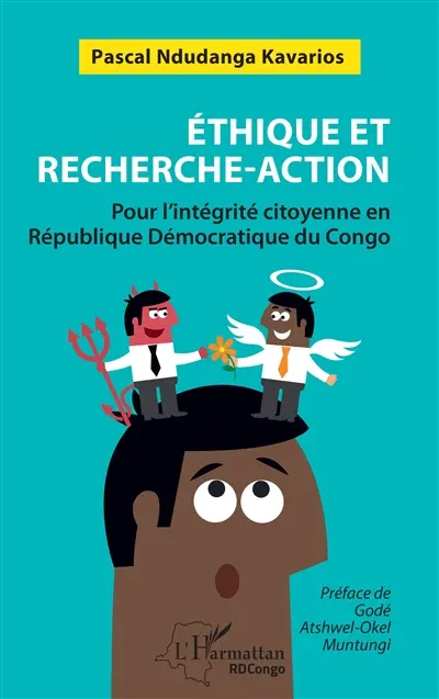 Ethique et recherche-action : pour l'intégrité citoyenne en République démocratique du Congo