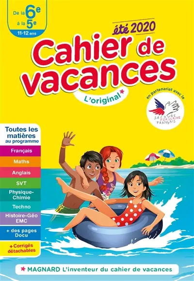 Cahier de vacances de la 6e à la 5e, 11-12 ans : toutes les matières au programme : été 2020