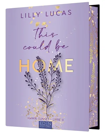 Hawaï sunset. Vol. 2. This could be home