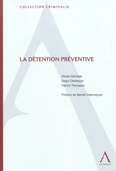La détention préventive
