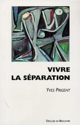Vivre la séparation