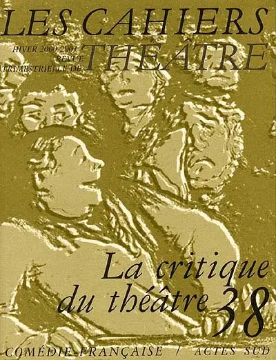 Cahiers de la Comédie-Française (Les), n° 38