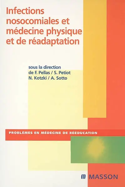 Infections nosocomiales et médecine physique et de réadaptation