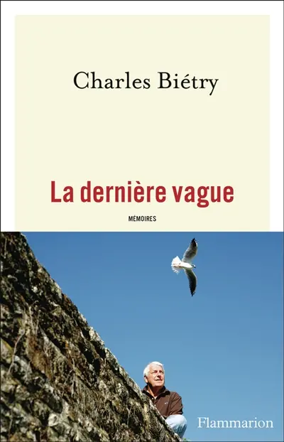La dernière vague : mémoires