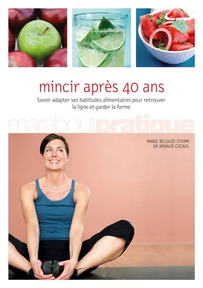 Mincir après 40 ans