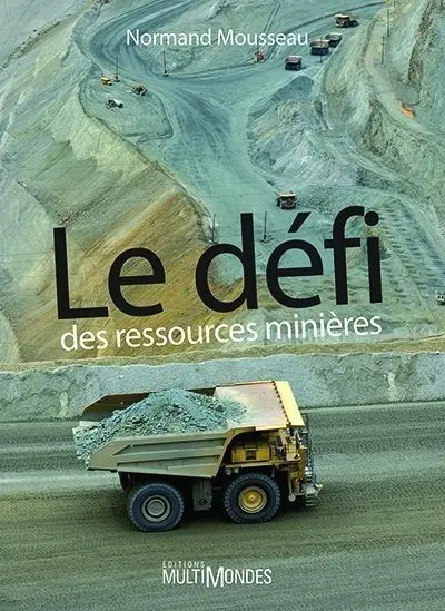 Le défi des ressources minières