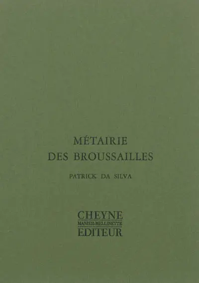 Métairie des broussailles