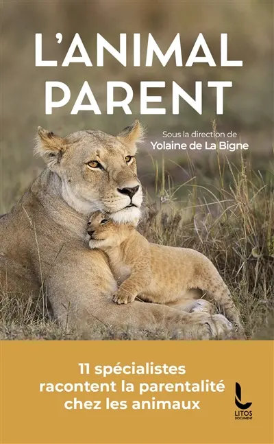 L'animal parent : la parentalité chez les animaux