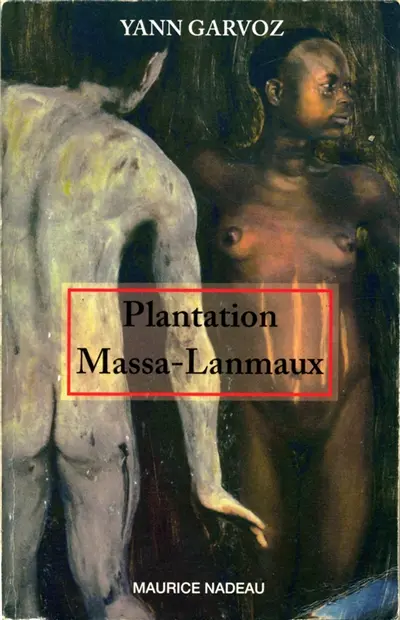 Plantation Massa-Lanmaux