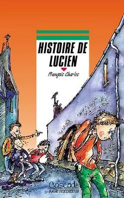Histoire de Lucien