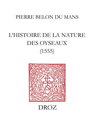 Histoire de la nature des oyseaux