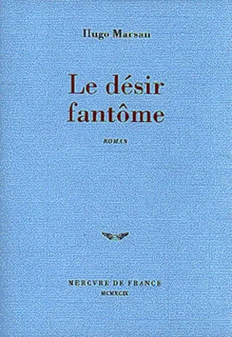 Le désir fantôme