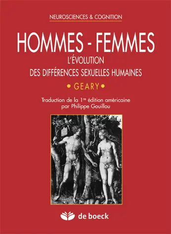 Hommes, femmes : l'évolution des différences sexuelles humaines