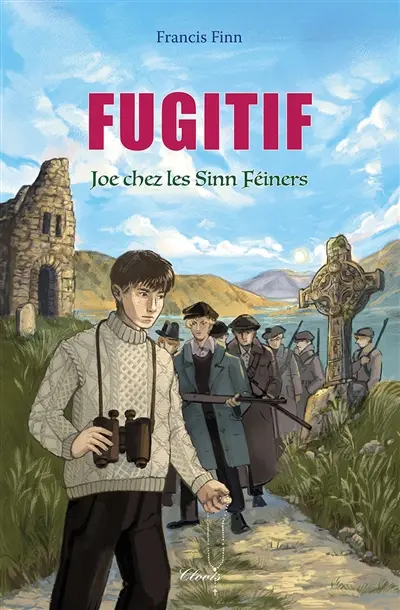 Fugitif ou Joe chez les Sinn Féiners