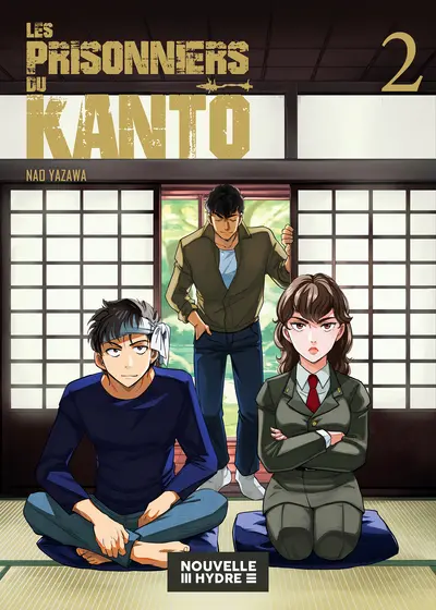 Les prisonniers du Kantô. Vol. 2