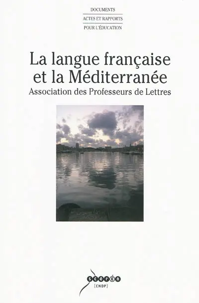 La langue française et la Méditerranée