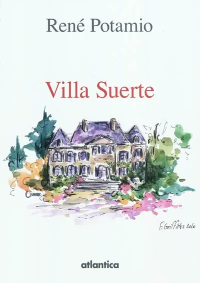 Villa Suerte