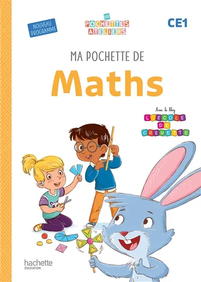 Ma pochette de maths CE1 : nouveau programme