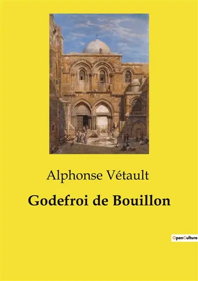 Godefroi de Bouillon
