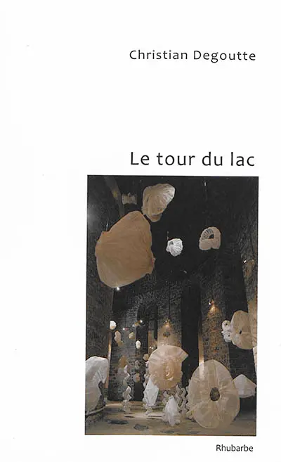 Le tour du lac