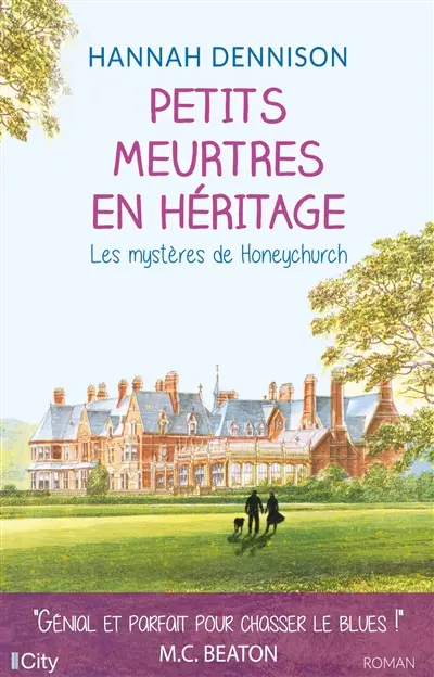 Les mystères de Honeychurch. Petits meurtres en héritage : les mystères de Honeychurch