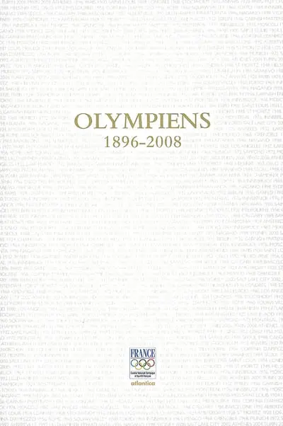 Olympiens : 1896-2008