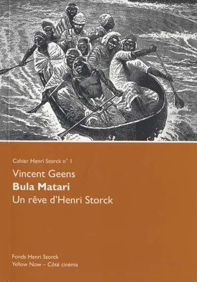 Bula Matari : un rêve d'Henri Storck