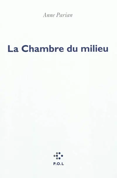 La chambre du milieu