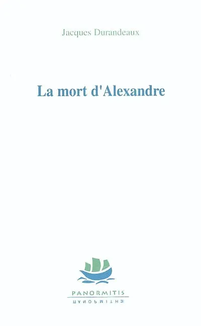 La mort d'Alexandre