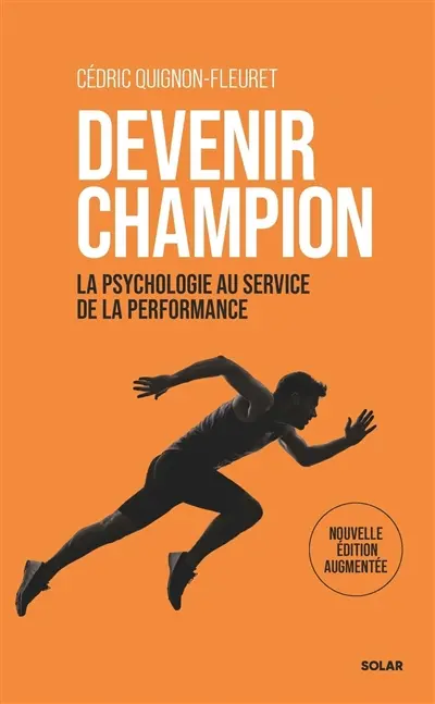 Devenir champion : la psychologie au service de la performance