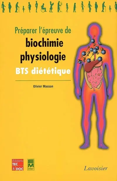 Préparer l'épreuve de biochimie-physiologie