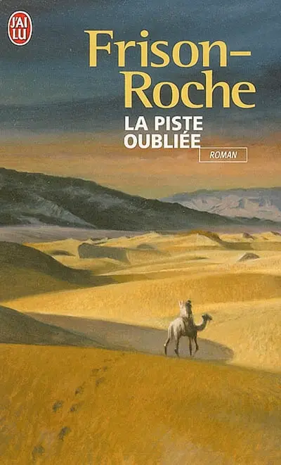 La piste oubliée