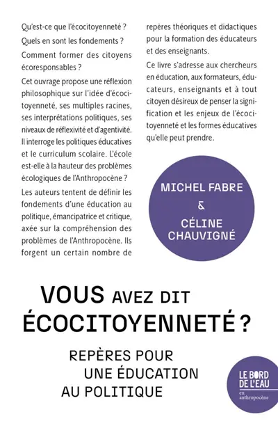 Vous avez dit éco-citoyenneté ? : repères pour une éducation au politique