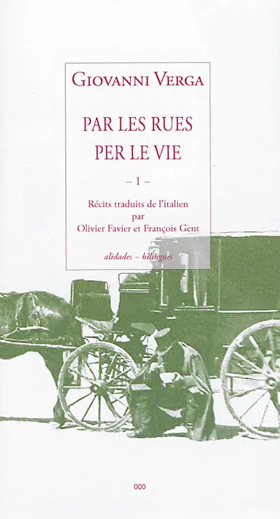 Par les rues. Vol. 1. Per le vie. Vol. 1
