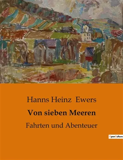 Von sieben Meeren : Fahrten und Abenteuer
