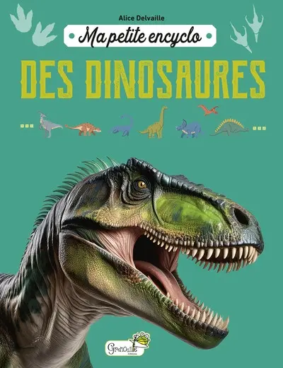 Ma petite encyclo des dinosaures