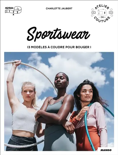 Sportswear : 13 modèles à coudre pour bouger !