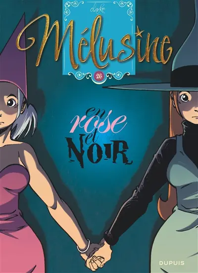 Mélusine. Vol. 26. En rose et noir