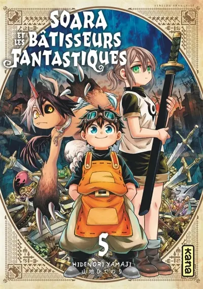 Soara et les bâtisseurs fantastiques. Vol. 5
