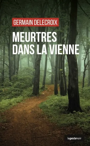 Meurtres dans la Vienne