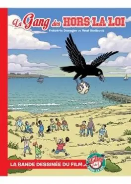 La gang des hors-la-loi