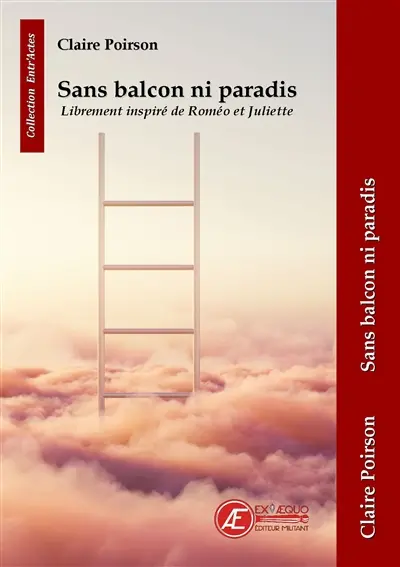 Sans balcon ni paradis : théâtre