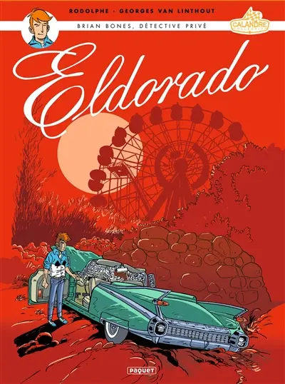 Brian Bones, détective privé. Eldorado