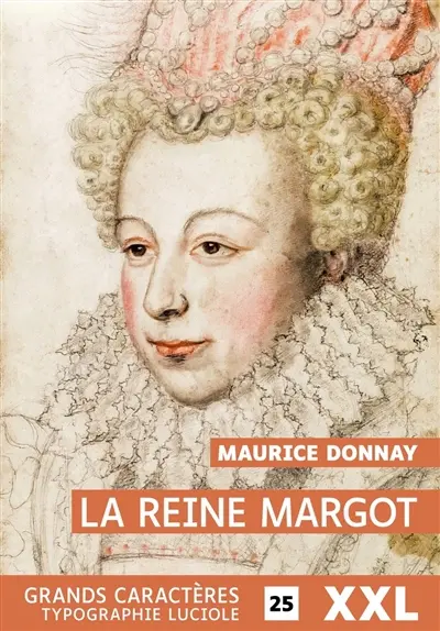 La reine Margot
